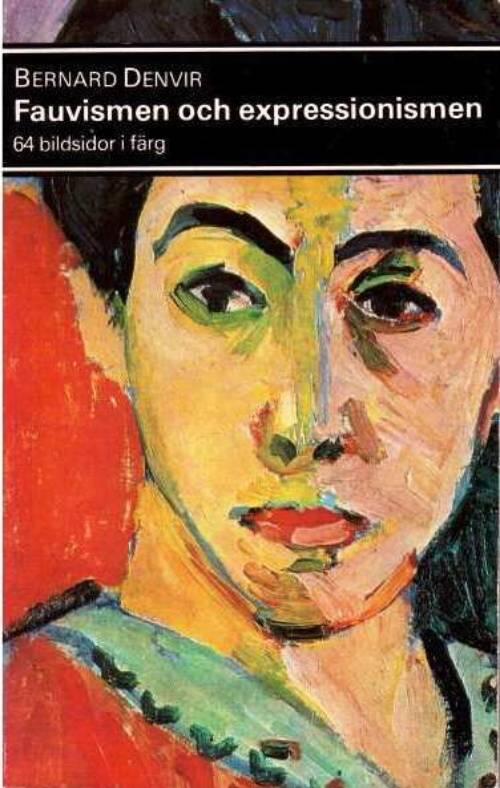 Fauvismen och expressionismen