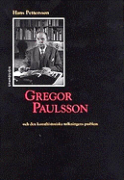 Gregor Paulsson och den konsthistoriska tolkningens problem
