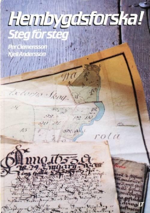 Hembygdsforska! : Steg f&ouml;r steg