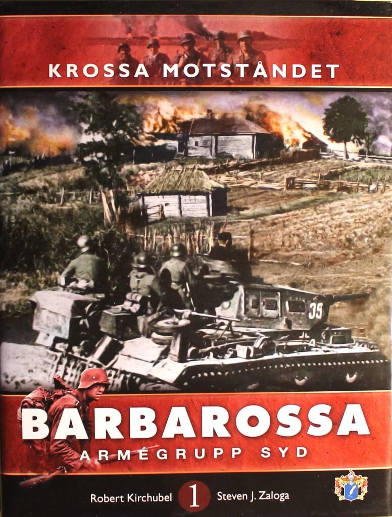 Krossa motst&aring;ndet : arm&eacute;grupp Syd