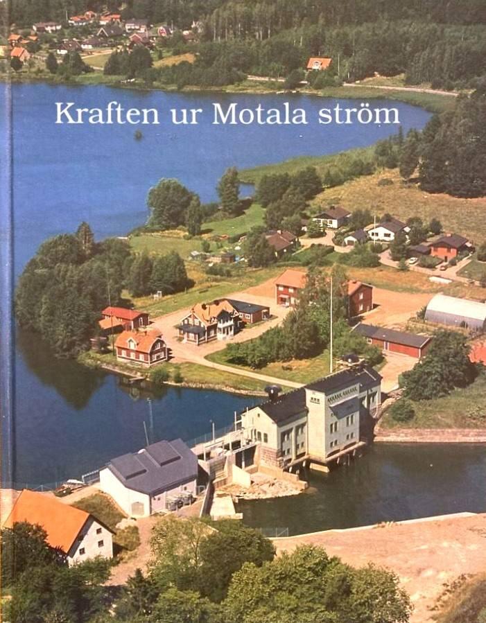 Kraften ur Motala str&ouml;m
