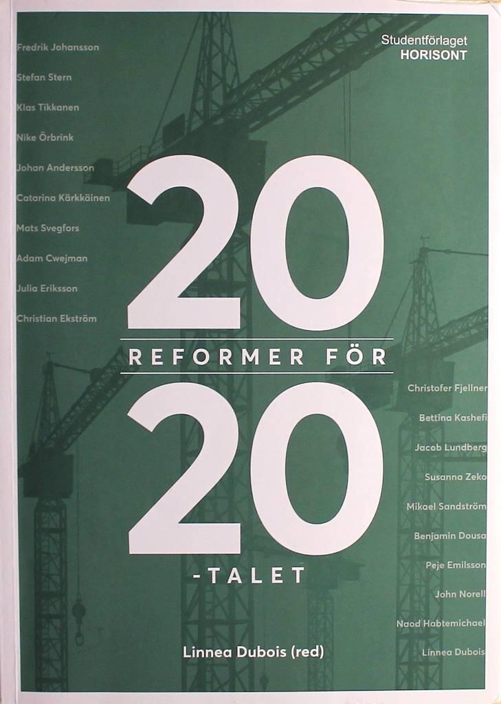 20 reformer f&ouml;r 20-talet