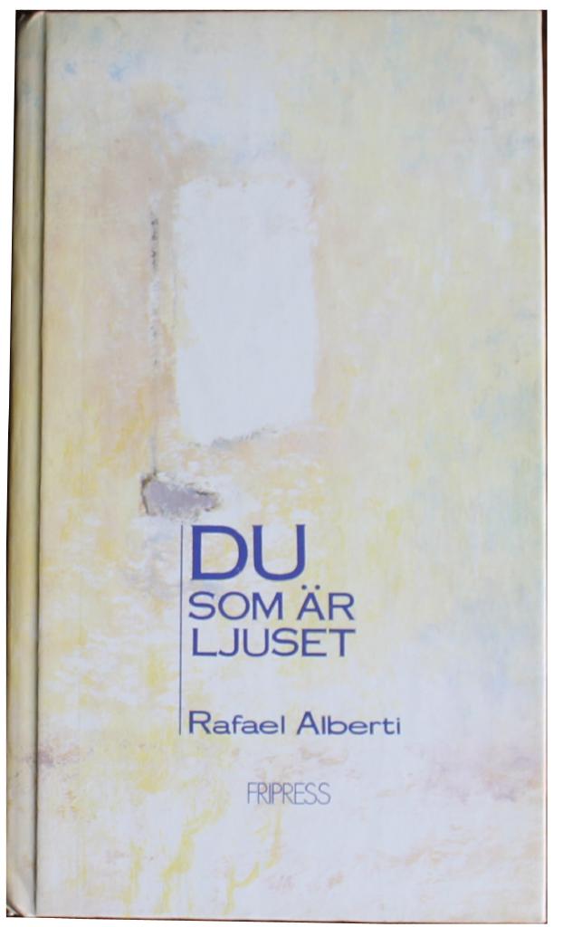 Du som är ljuset : dikter