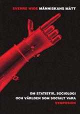 Människans mått : om statistik, sociologi och världen som socialt vara