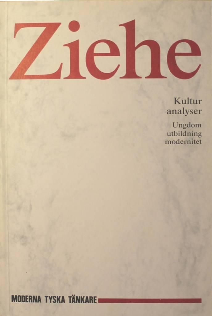 Kulturanalyser : ungdom, utbildning, modernitet : ess&auml;er