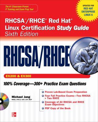 RHCSA/RHCE Red Hat Linux certification study guide exams EX200 & EX300