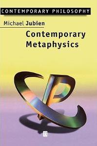 Contemporary metaphysics : an introduction