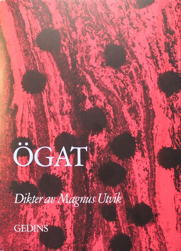 &Ouml;gat : dikter