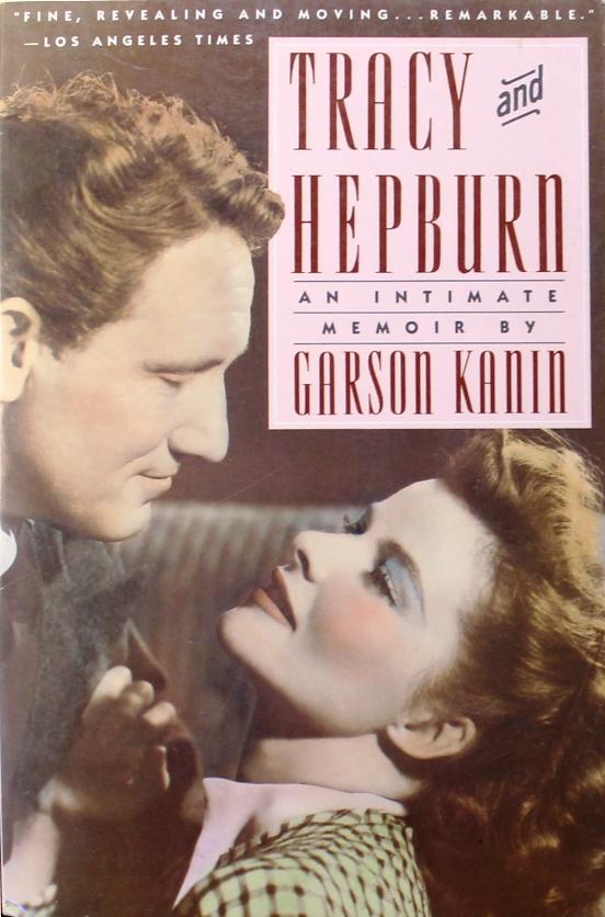 Tracy and Hepburn : an intimate memoir