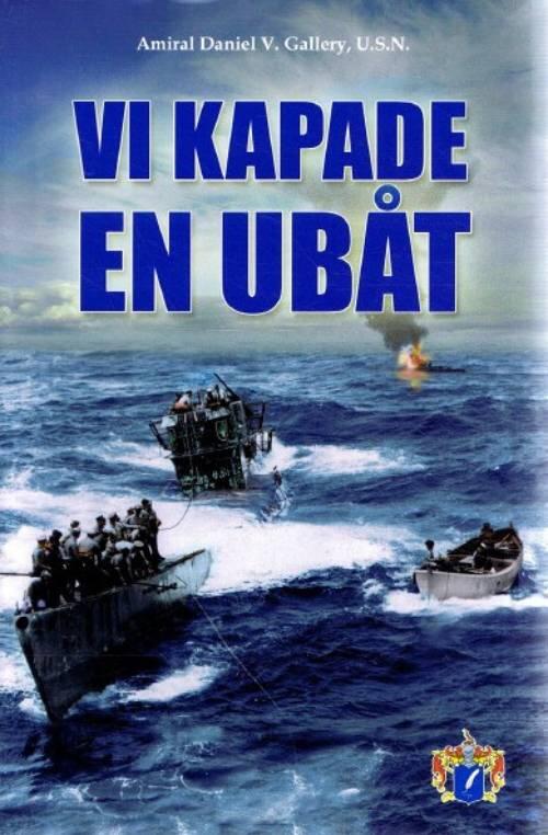 Vi kapade en ubåt