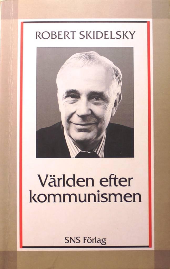 V&auml;rlden efter kommunismen