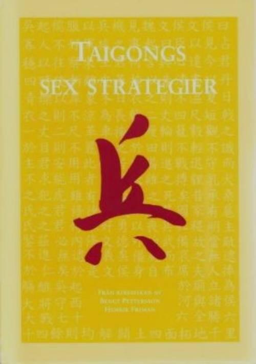 Taigongs sex strategier = Tai gong liu tao