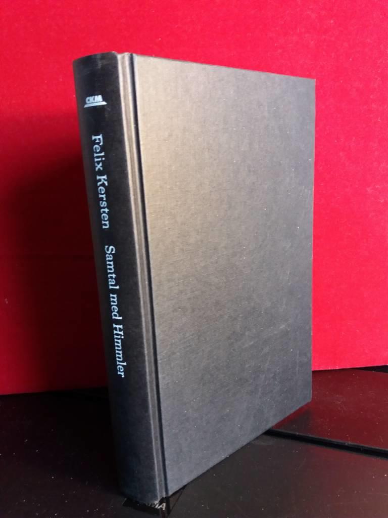 Samtal med Himmler - minnen fr&aring;n Tredje riket 1939-1945