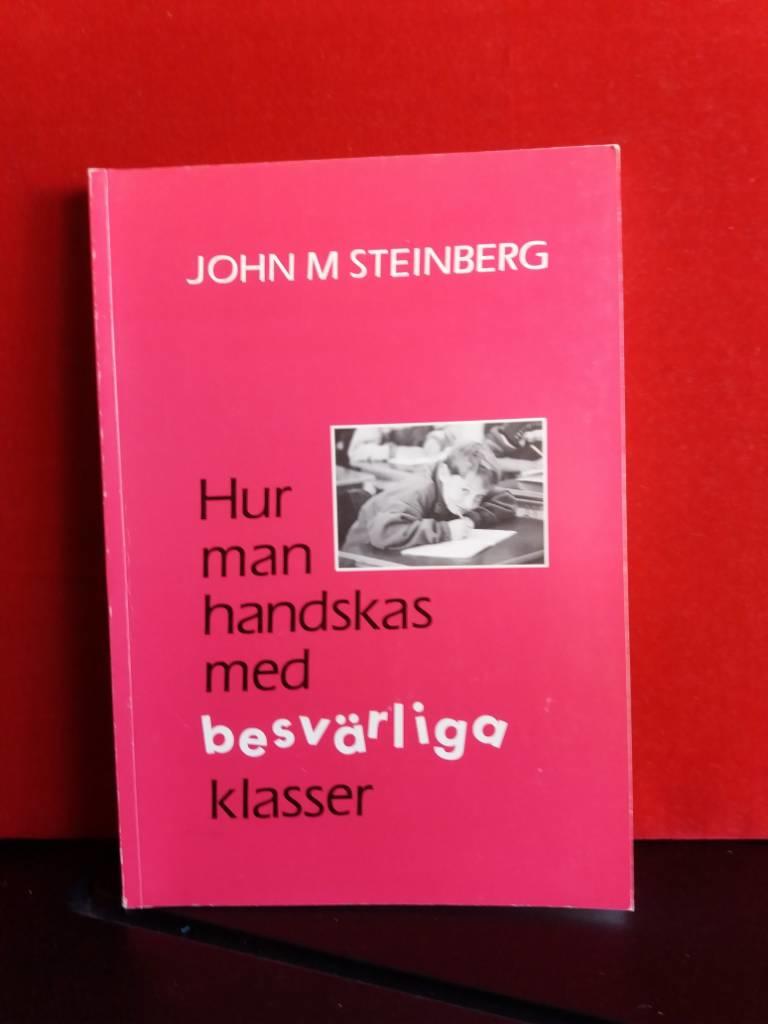 Hur man handskas m besv&auml;rliga klasser
