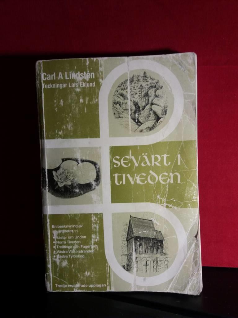 Sevärt i Tiveden och västra Tylöskog : en beskrivning av natur- och kulturhistoriska sevärdheter i Tiveden och västra Tylöskog
