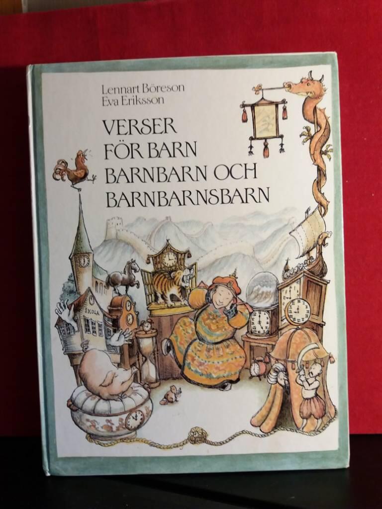 Verser f&ouml;r barn, barnbarn och barnbarnsbarn