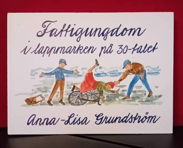 Fattigungdom i lappmarken p&aring; 30-talet