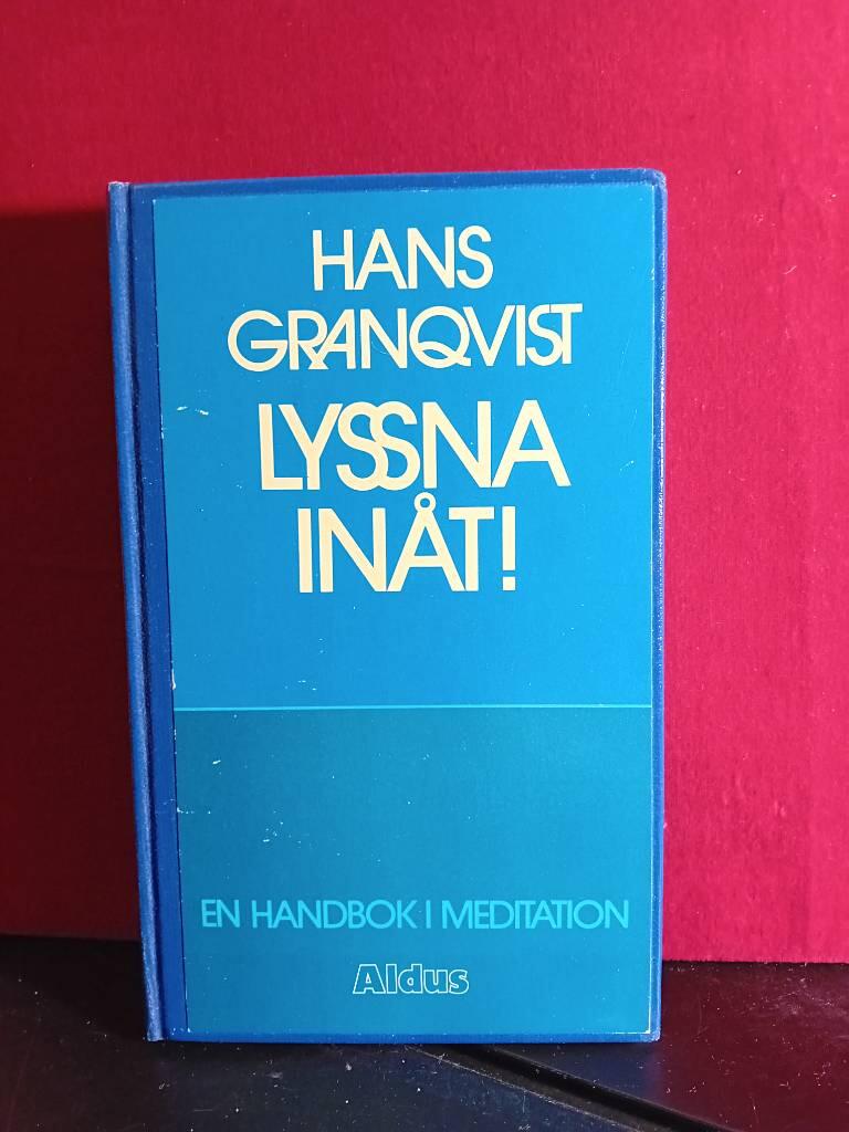 Lyssna inåt! : en handbok i meditation