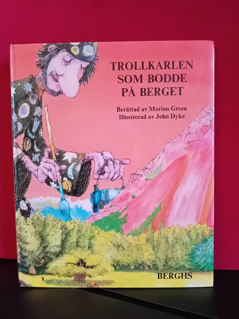Trollkarlen som bodde p&aring; berget