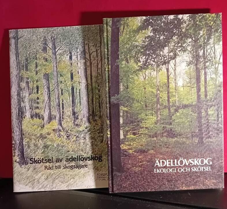 &Auml;dell&ouml;vskog : ekologi och sk&ouml;tsel
