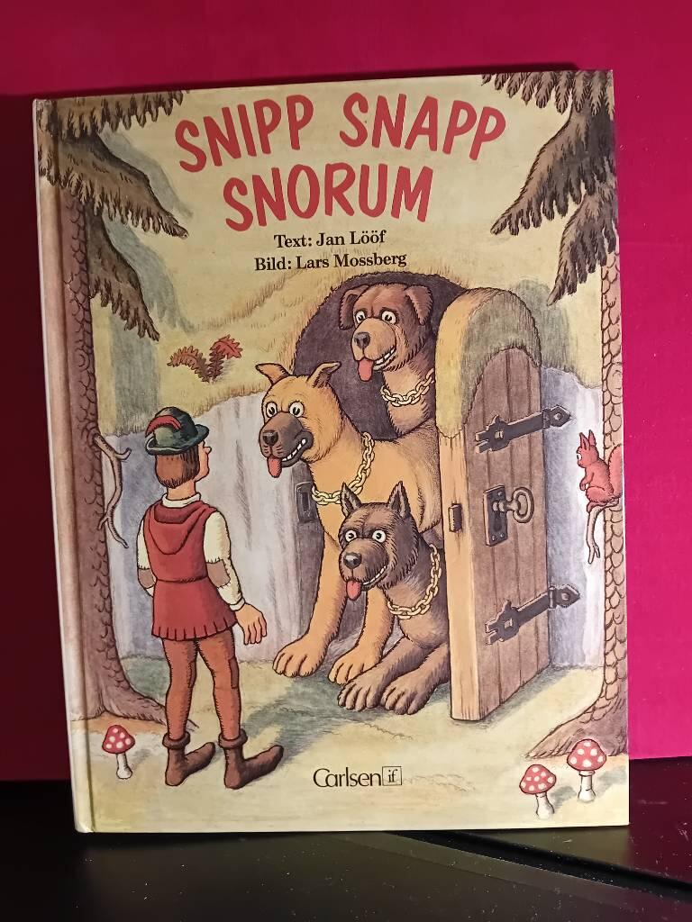 Snipp Snapp Snorum : en gammal folksaga