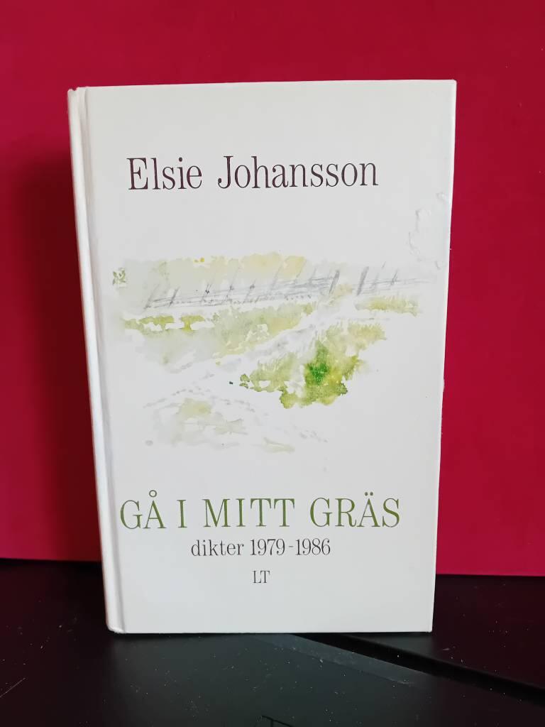 G&aring; i mitt gr&auml;s - dikter 1979-1986