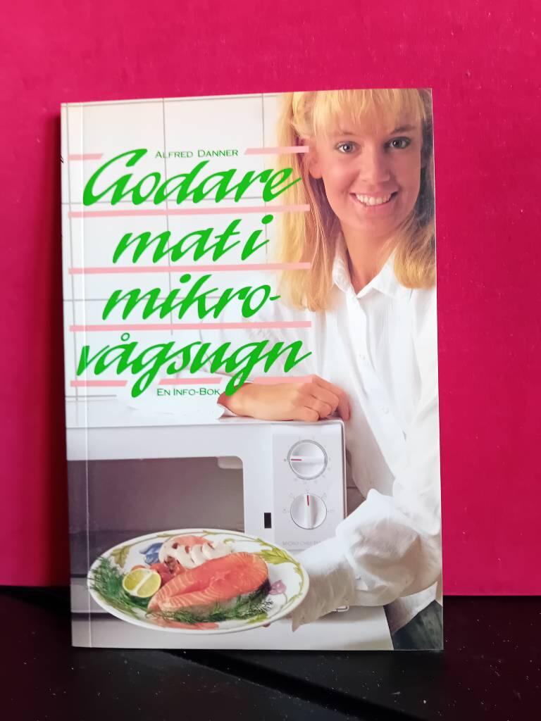 Godare mat i mikrov&aring;gsugn