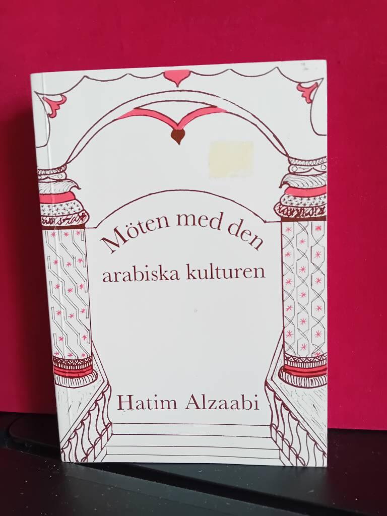M&ouml;ten med den arabiska kulturen