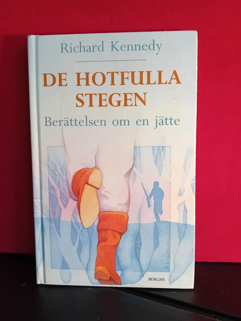 De hotfulla stegen