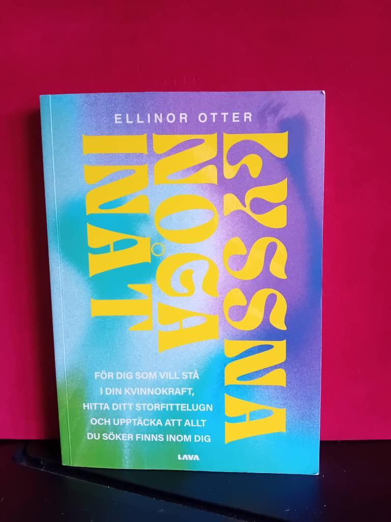 Lyssna noga inåt - för dig som vill stå i din kvinnokraft, hitta ditt storfittelugn och upptäcka att allt du söker finns inom dig