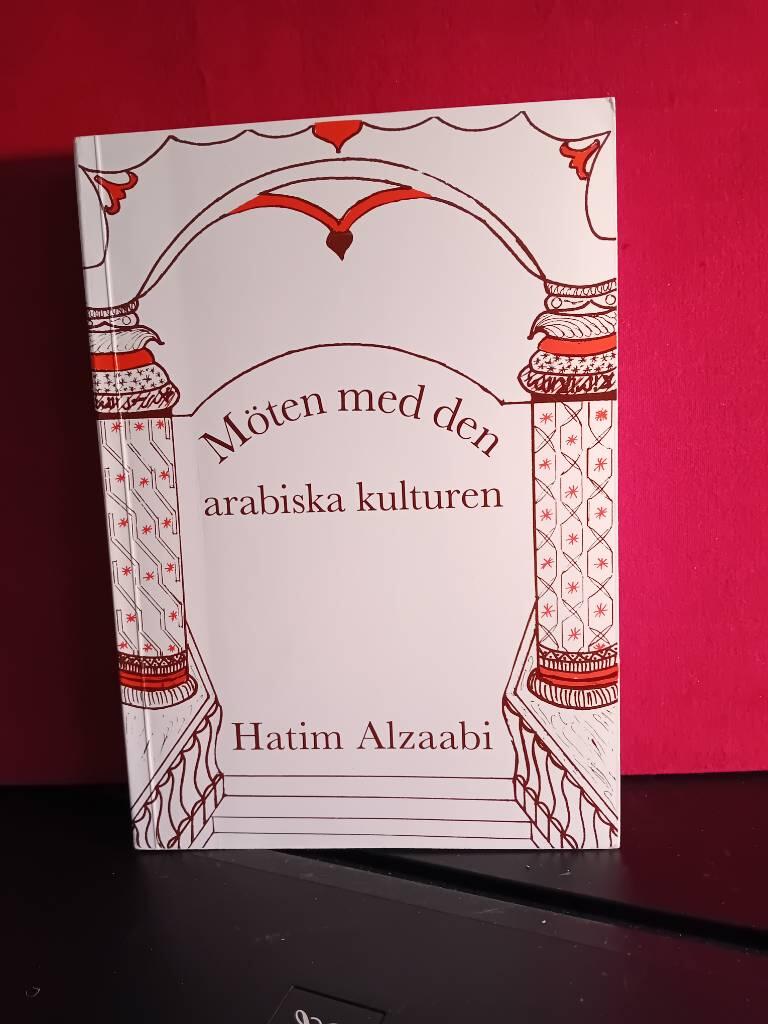 M&ouml;ten med den arabiska kulturen