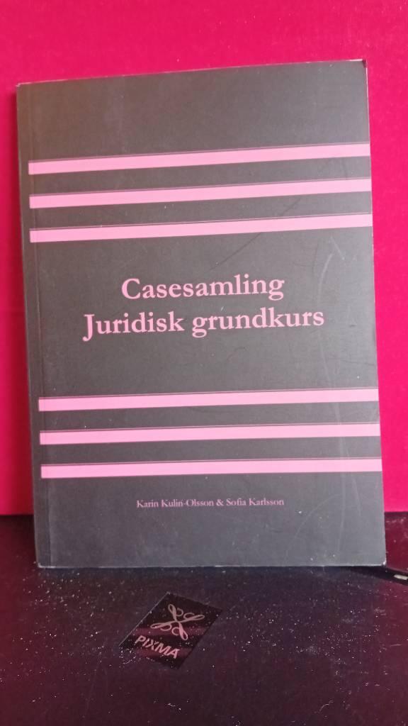 Casesamling juridisk grundkurs