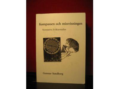 Kompassen och missvisningen : normativa kv&auml;karstudier