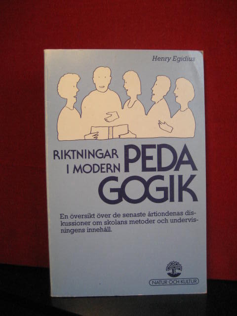 Egidius, H/Riktningar i modern pedagogi nok