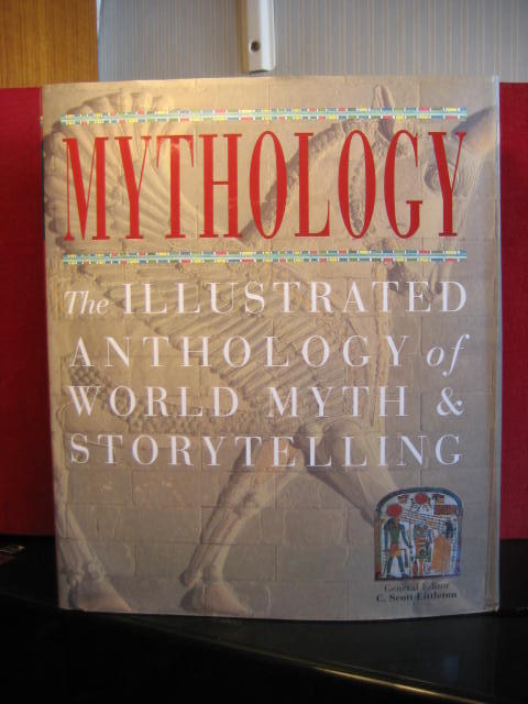 Mythology : the illustrated anthology of world myth & storytelling