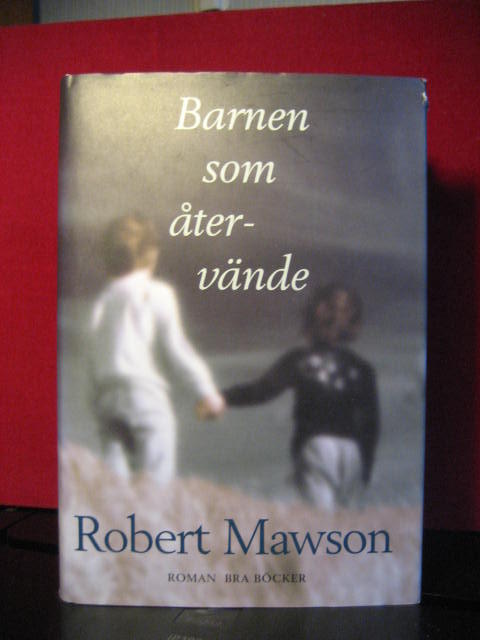 Barnen som &aring;terv&auml;nde