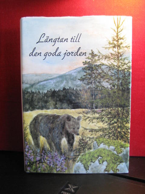 L&auml;ngtan till den goda jorden