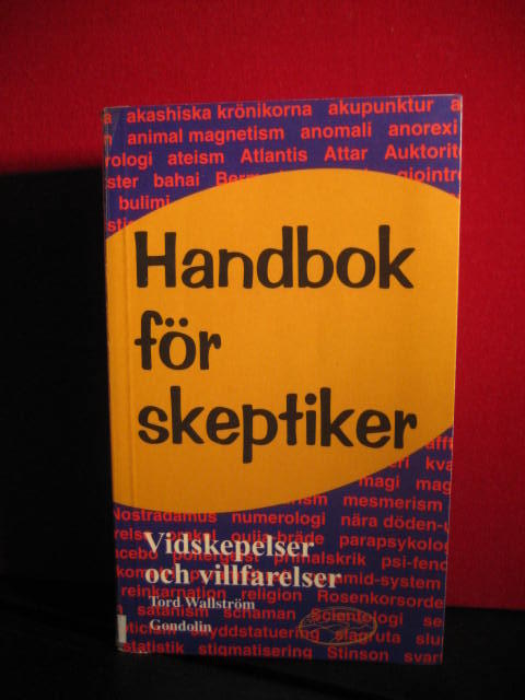 Handbok f&ouml;r skeptiker : vidskepelser och villfarelser