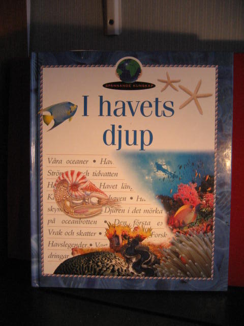 Sp&auml;nnande kunskap - I havets djup