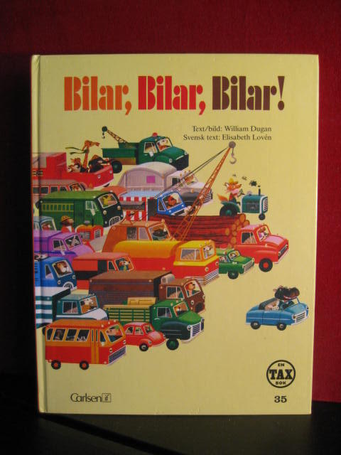 Bilar, bilar, bilar!