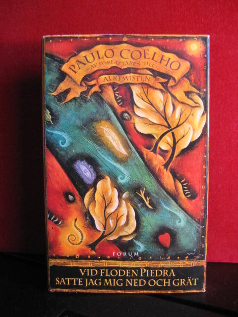 Vid floden Piedra satte jag mig ned och gr&auml;t