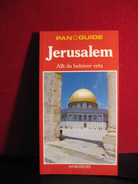 Jerusalem : allt du beh&ouml;ver veta