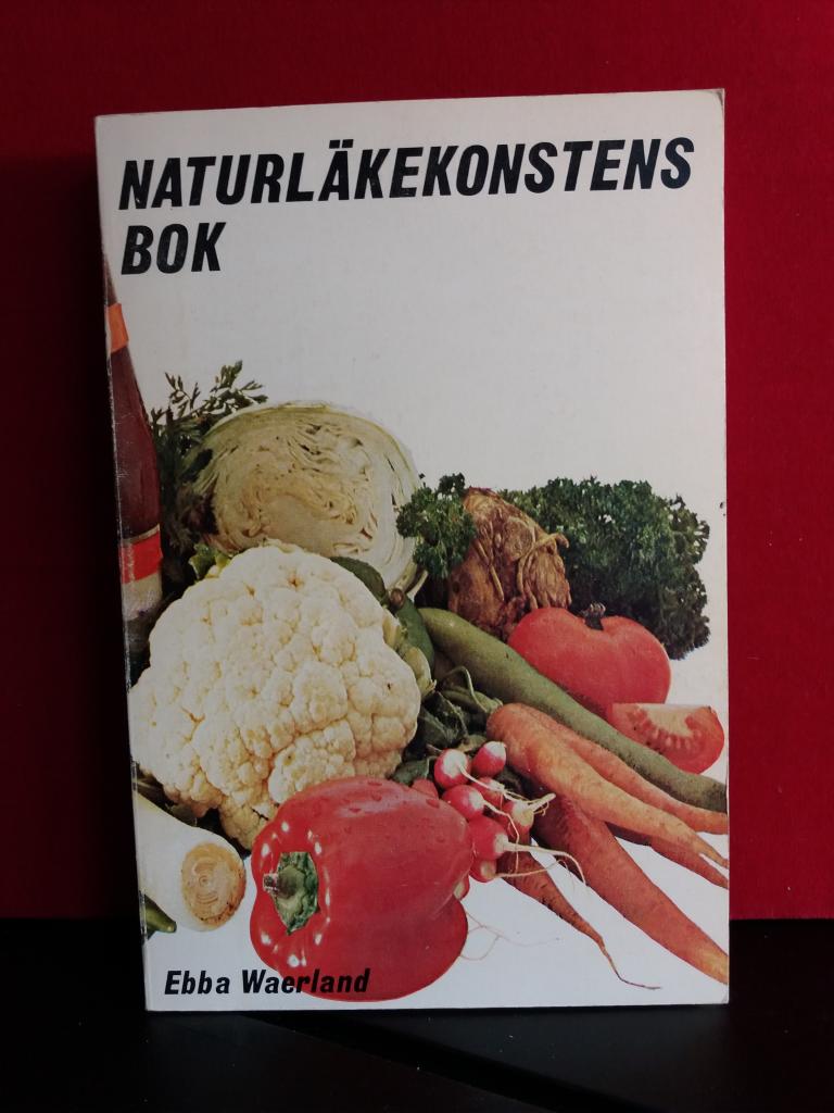Naturl&auml;kekonstens bok - Waerland-terapierna