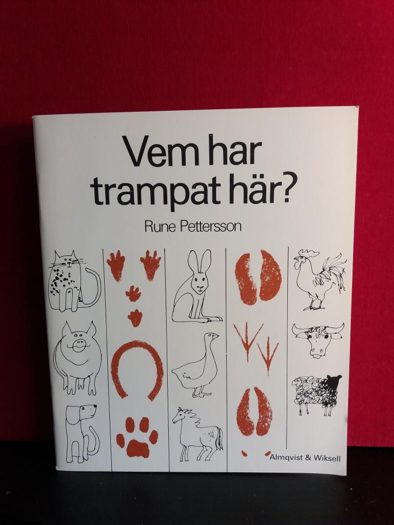 Vem har trampat h&auml;r?
