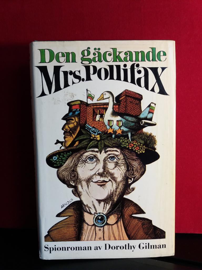 Den g&auml;ckande Mrs. Pollifax : [spionroman]