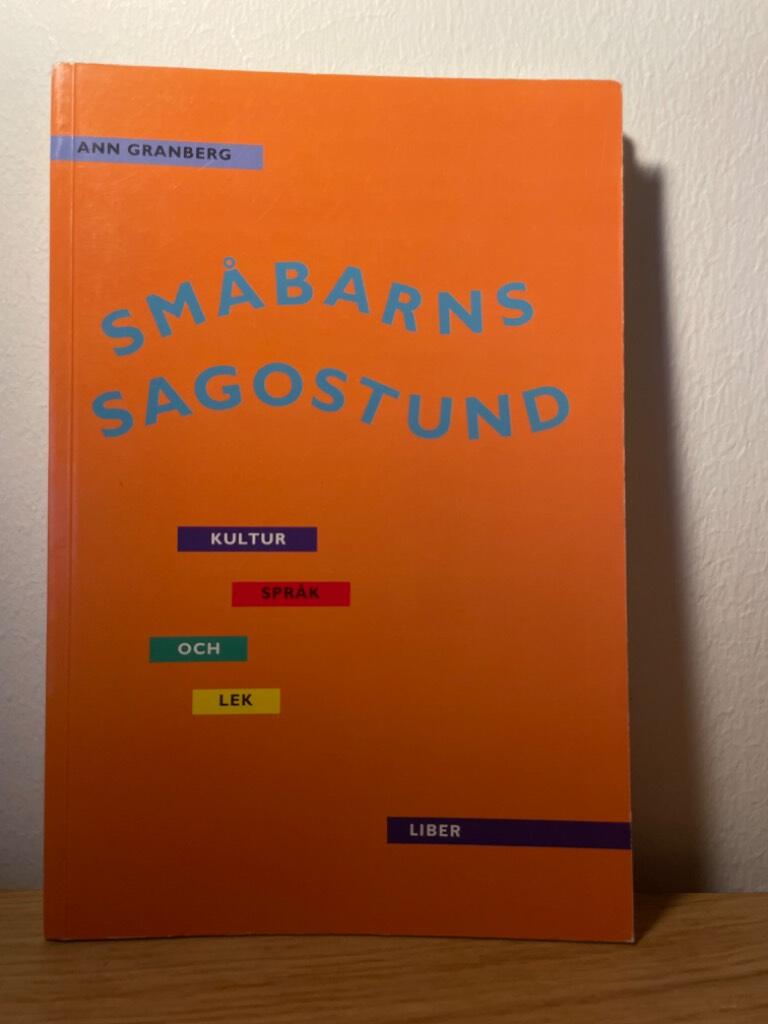 Sm&aring;barns sagostund - Kultur, spr&aring;k och lek