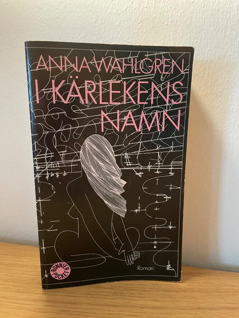 I k&auml;rlekens namn : roman