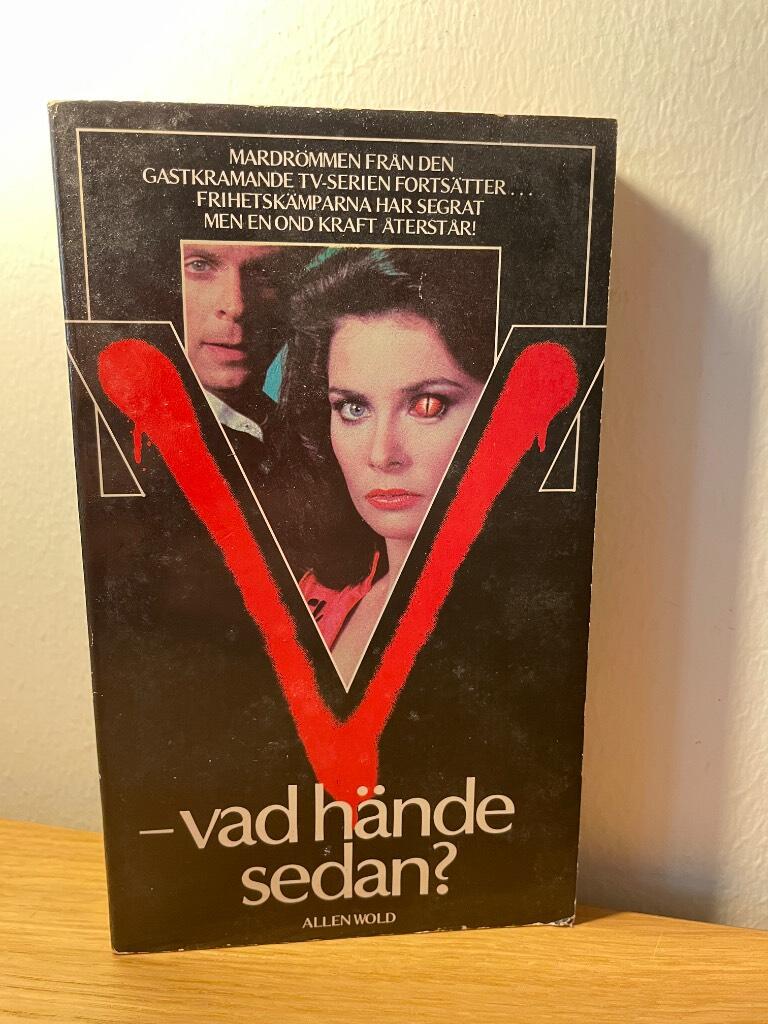 V - vad h&auml;nde sedan?