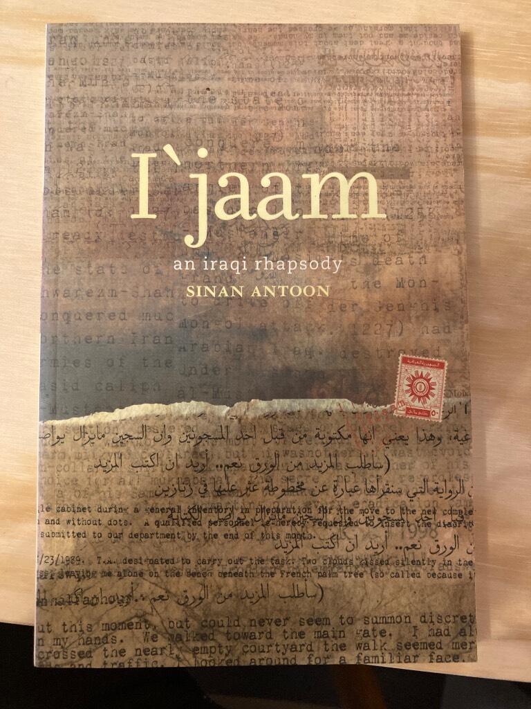 I`jaam - an Iraqi rhapsody