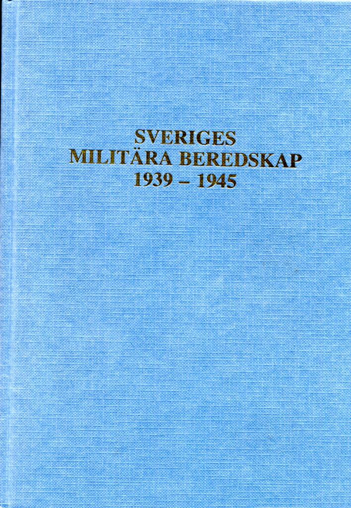Sveriges militära beredskap 1939-1945
